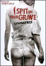 I Spit on Your Grave