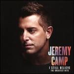 I Still Believe: The Greatest Hits