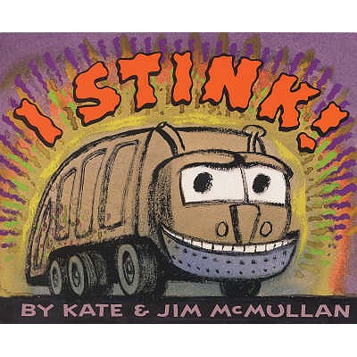 I Stink! - McMullan, Kate