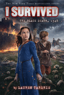 I Survived the Black Death, 1348 (I Survived #24): Volume 24