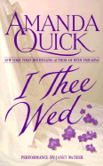 I Thee Wed