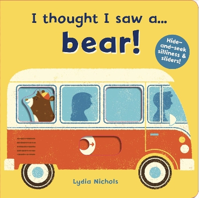 I thought I saw a... bear! - Symons, Ruth