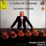 I Violini di Cremona: Ommagio a Kreisler, Vol. 2