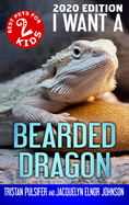 I Want A Bearded Dragon: Book 2
