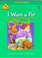 I Want a Pet, with Book