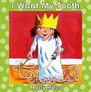 I Want My Tooth