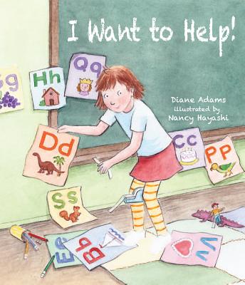 I Want to Help! - Adams, Diane