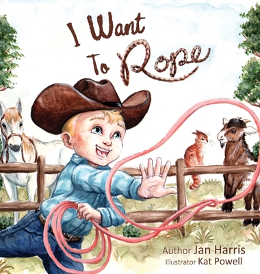 I Want To Rope - Harris, Jan