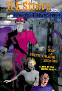I Was a Sixth-Grade Zombie
