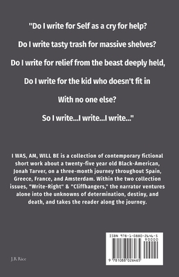 I WAS, AM, WILL BE (Double Issue#2): Write-Right / Cliffhangers - Rice, J R