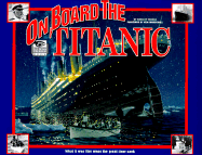 I Was There: On Board the Titanic
