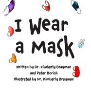 I Wear A Mask