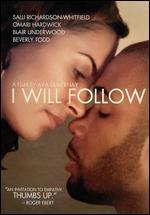 I Will Follow