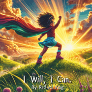 I Will, I Can