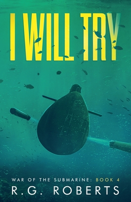 I Will Try - Roberts, R G