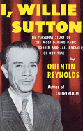 I, Willie Sutton