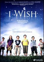 I Wish - Hirokazu Kore-eda