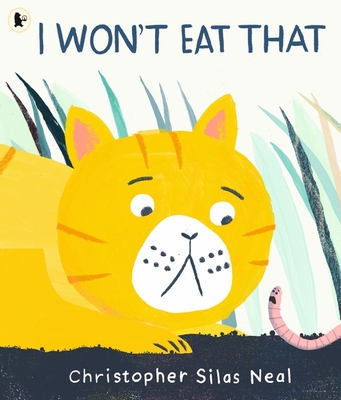 I Won't Eat That - 