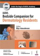 IADVL Bedside Companion for Dermatology Residents