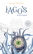 Iago's Penumbra: A Metaphysical Novel