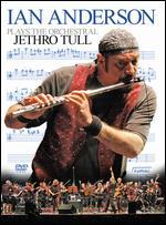 Ian Anderson: Plays the Orchestral Jethro Tull