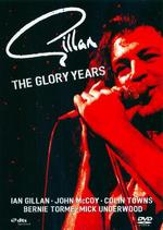 Ian Gillan: The Glory Years