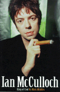 Ian McCulloch: King of Cool