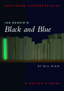 Ian Rankin's Black and Blue: A Reader's Guide