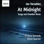 Ian Venables: At Midnight