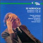 Ib N�rholm: Symphony Nos. 4 & 5