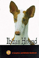 Ibizan Hound: A Complete Handbook