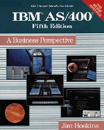 IBM AS/400: A Business Perspective