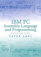 IBM PC Assembly Language and Programming: International Edition