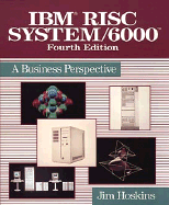 IBM? RISC System/6000: A Business Perspective