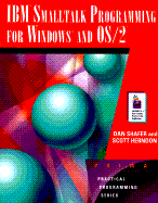 IBM SmallTalk Programming for Windows and OS/2: With Disk