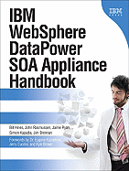 IBM Websphere Datapower SOA Appliance Handbook