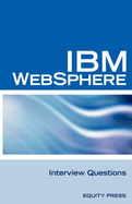 IBM Websphere Interview Questions: Unofficial IBM Websphere Application Server Certification Review - Sanchez-Clark, Terry (Compiled by)