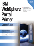 IBM Websphere Portal Primer: Second Edition