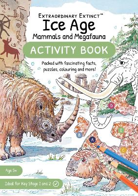 Ice Age Mammals and Megafauna: Activity Book - Watson, Jennifer (Designer)