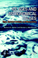 Ice Ages and Astronomical Causes: Data, Spectral Analysis and Mechanisms