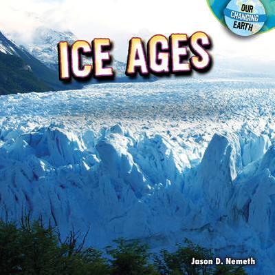 Ice Ages - Nemeth, Jason D