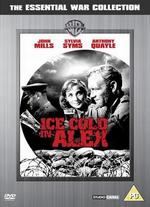 Ice Cold in Alex
