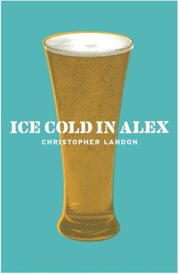 Ice-Cold in Alex - Landon, Christopher