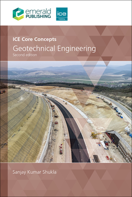 Ice Core Concepts: Geotechnical Engineering - Shukla, Sanjay Kumar