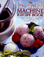 Ice Cream Machine Recipe Book
