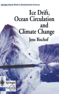 Ice Drift, Ocean Circulation and Climate Change