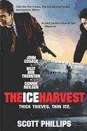 Ice Harvest: A novel