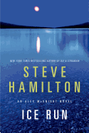 Ice Run: An Alex McKnight Novel
