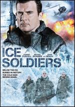 Ice Soldiers - Sturla Gunnarsson