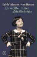 Ich Wollte Immer Gl�Cklich Sein